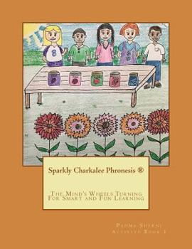 Paperback Sparkly Charkalee Phronesis: Padma Sherni Activity Book (November 2014) Book