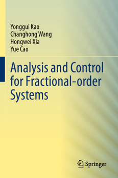 Analysis and Control for Fractional-Order Systems