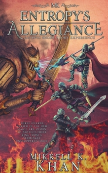 Paperback Entropy's Allegiance: An Epic Short Story Experience Book