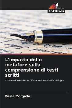 Paperback L'impatto delle metafore sulla comprensione di testi scritti [Italian] Book