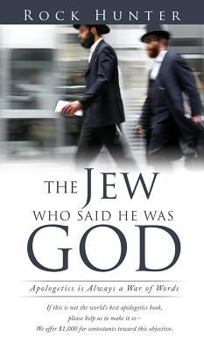 Hardcover The Jew Who Said He Was God Book