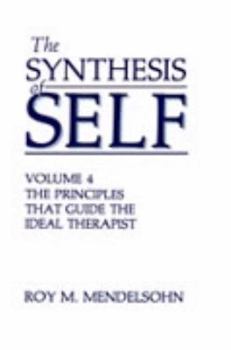 Hardcover The Synthesis of Self Book