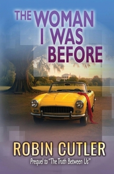The Woman I was Before (Charleston Confessions)