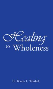 Paperback Healing to Wholeness Book