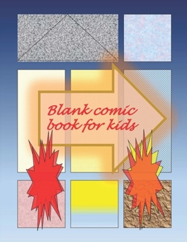 Paperback Blank Comic Book-Comic Sketch Book: Create your own comic book with this Blank Comic Book for kids, adults, students, teens and artists, Comic Design Book