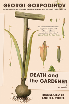 Death and the Gardener: A Novel