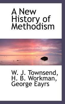 Paperback A New History of Methodism Book