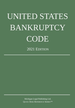 Paperback United States Bankruptcy Code; 2021 Edition Book