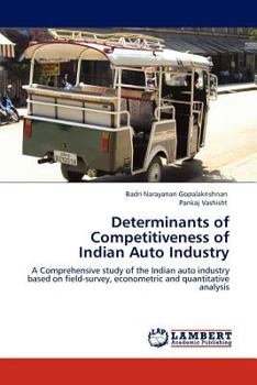 Paperback Determinants of Competitiveness of Indian Auto Industry Book