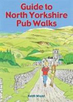 Paperback Guide To North Yorkshire Pub Walks Book