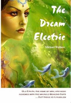 Paperback The Dream Electric Book