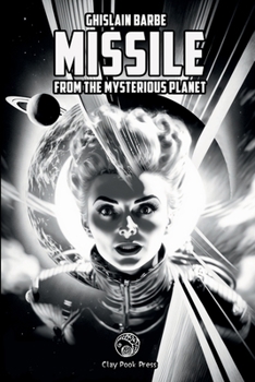 Paperback Missile from the Mysterious Planet Book