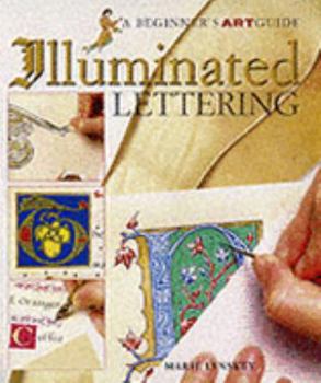 Hardcover Illuminated Lettering (A Beginner's Art Guide) Book