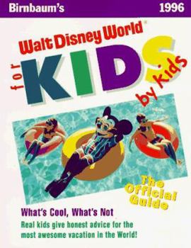 Paperback Birnbaum's Walt Disney World for Kids, by Kids Book