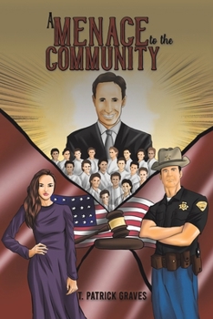 Paperback A Menace to the Community Book