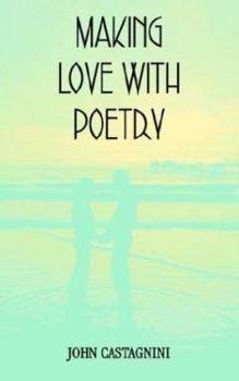 Paperback Making Love with Poetry Book