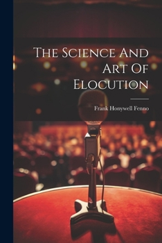 Paperback The Science And Art Of Elocution Book