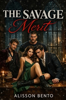 Paperback The Savage Merit: A Dark Reverse Harem Academia Romance Book