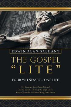 Paperback The Gospel Lite: Four Witnesses - One Life Book