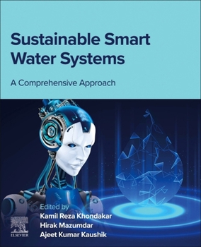 Paperback Sustainable Smart Water Systems: A Comprehensive Approach Book