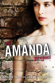 Invisible I (The Amanda Project, #1) - Book #1 of the Amanda Project