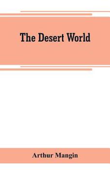 Paperback The desert world Book