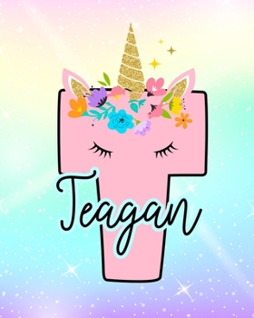 Paperback Teagan: Girls Unicorn Journal to Write In - Personalized Journal Book