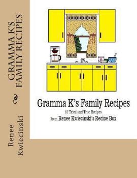 Paperback Gramma K's Family Recipes Book