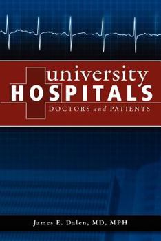 Paperback University Hospitals: Doctors and Patients Book