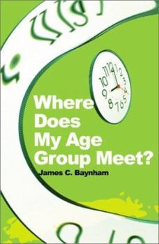 Paperback Where Does My Age Group Meet? Book