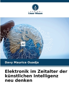 Paperback Elektronik im Zeitalter der künstlichen Intelligenz neu denken [German] Book