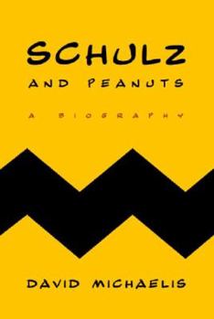 Hardcover Schulz and Peanuts: A Biography Book