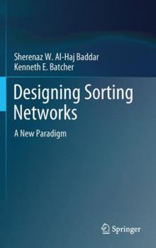 Paperback Designing Sorting Networks: A New Paradigm Book