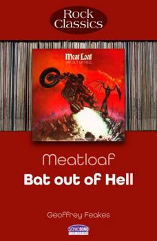 Paperback Meatloaf - Bat Out of Hell: Rock Classics Book