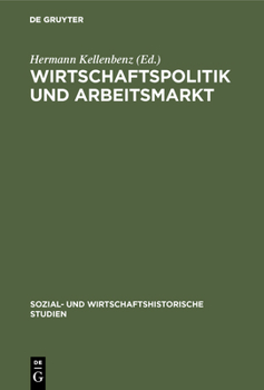 Hardcover Wirtschaftspolitik und Arbeitsmarkt [German] Book