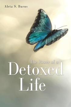 Paperback The Power of a Detoxed Life Book