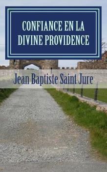 Paperback Confiance en la Divine Providence [French] Book