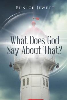 Paperback What Does God Say About That? Book