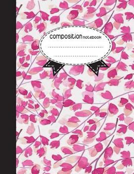 Paperback Composition Notebook, 8.5 x 11, 110 pages: Watercolor pink flowers: (School Notebooks) Book