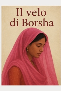Paperback Il velo di Borsha [Italian] Book