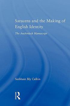 Paperback Saracens and the Making of English Identity: The Auchinleck Manuscript Book