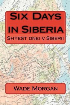 Paperback Six Days In Siberia Book