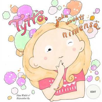 Paperback Tyttö, joka unohti nimensä EDIT [Finnish] Book