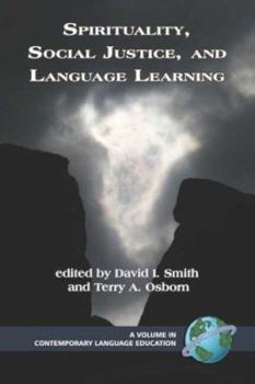 Paperback Spirituality, Social Justice, and Language Learning (PB) Book