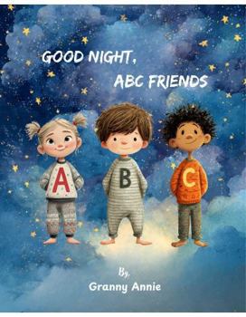 Paperback GOOD NIGHT, ABC FRIENDS Book