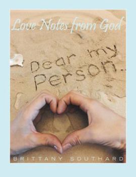 Paperback Love Notes from God: Dear My Person . . . Book