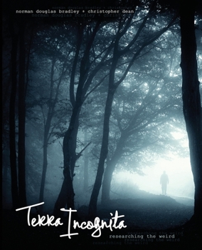 Paperback Terra Incognita: Researching the Weird Book