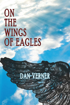 Paperback On the Wings of Eagles: (Beyond the Blue Horizon Book 2) Book
