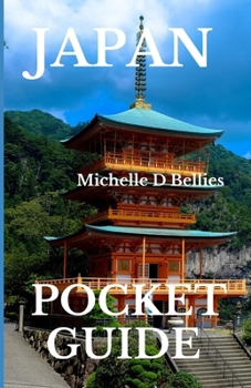 Paperback Japan pocket guide: Japan Unbound, Tradition, Tech, Tranquility. Book