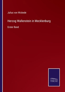 Paperback Herzog Wallenstein in Mecklenburg: Erster Band [German] Book